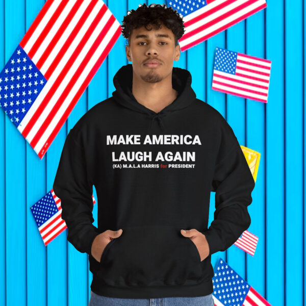 Kamala Harris 24 President Make America Laugh Again Hoodie