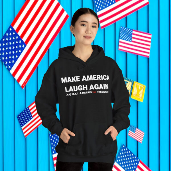 Kamala Harris 24 President Make America Laugh Again Hoodie