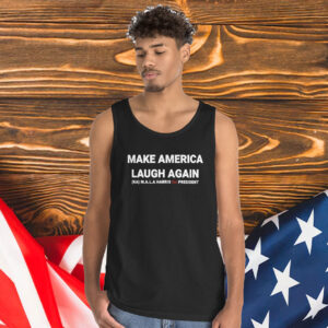 Kamala Harris 24 President Make America Laugh Again Tank Top