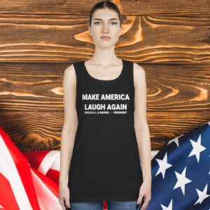 Kamala Harris 24 President Make America Laugh Again Tank Top