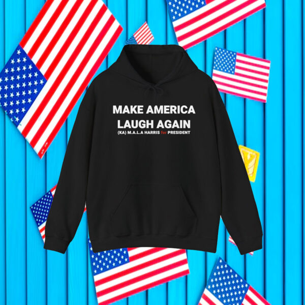 Kamala Harris 24 President Make America Laugh Again Hoodie