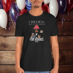 Black Childless Cat Ladies for Kamala Harris, Childless Cat Lady Shirt