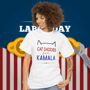 Cat Daddies for Kamala Women's Shirt