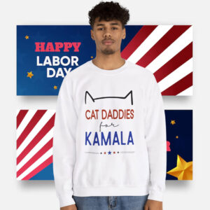 Cat Daddies for Kamala SweatShirt