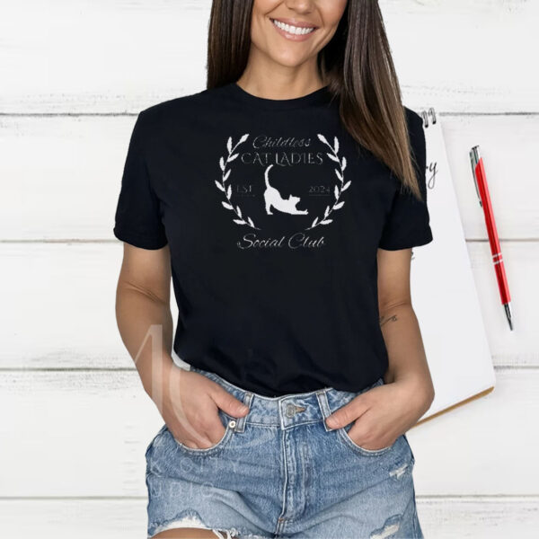 Cat Ladies Social Club Miserable Childless Cat Lady Shirt