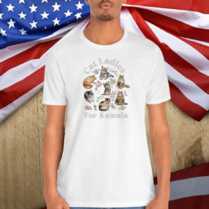 Cat Ladies for Kamala Harris Shirt Cat Lady Tshirt Kamala Vote Madam President Shirt