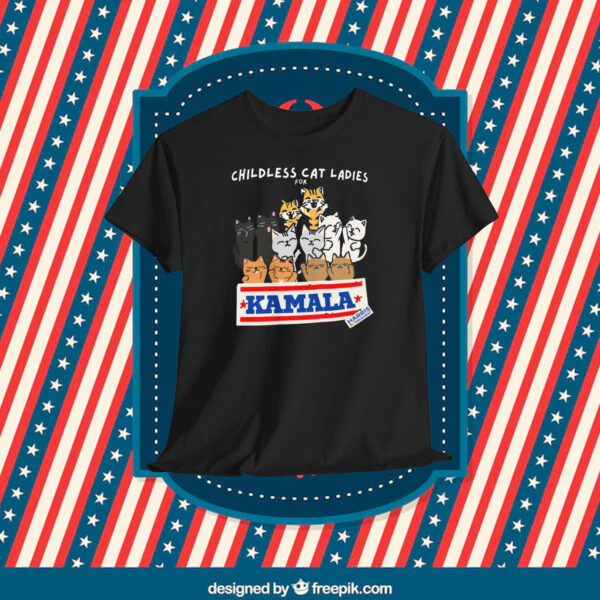 Childless Cat Ladies For KAMALA HARRIS Tee PRESIDENT 2024 Shirt