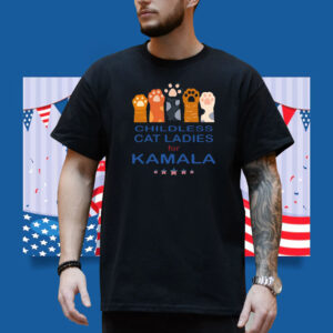 Childless Cat Ladies For Kamala Shirt, Kamala Harris 2024 President Shirt