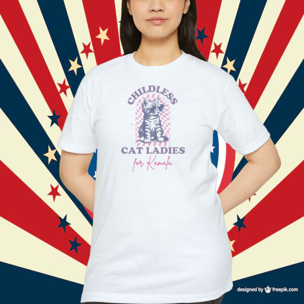 Childless Cat Ladies Shirt Childless Cat Ladies for Kamala Shirt