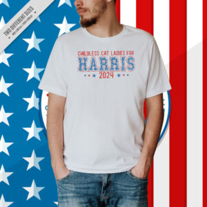 Childless Cat Ladies for Harris 2024, Kamala Harris 2024 Shirt