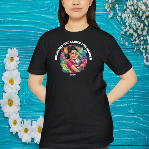 Childless Cat Ladies for Kamala, Democrat, vote, election Shirt