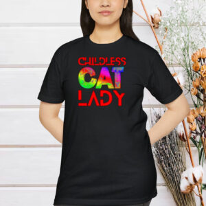 Childless Cat Lady 1 - Rainbow Childless Cat Ladies Vote, Too Shirt