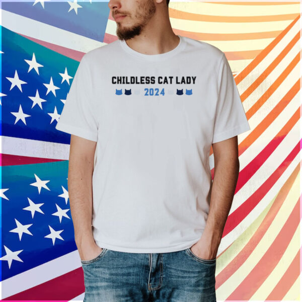 Childless Cat Lady 2024 Shirt, Political Democrat Shirt, USA President Elections Shirt
