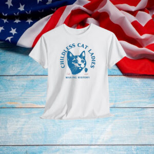 Childless Cat Lady, Childless Cat Ladies Shirt