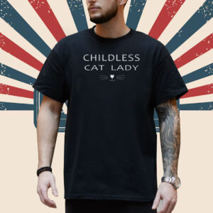 Childless Cat Lady Kamala Harris Hoodie Election 2024 Shirt