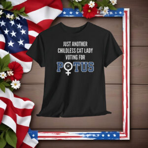 Childless Cat Lady Kamala Shirt, Kamala Harris President T-Shirt