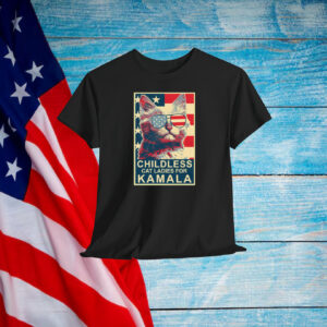 Childless Cat Lady Kamala Shirt, Ladies for Kamala Harris President 2024 Shirt
