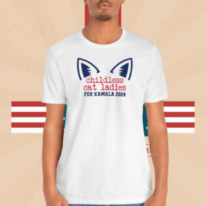 Childless Cat Lady Kamala for President Shirt