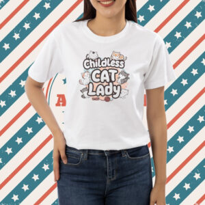 Childless Cat Lady Shirt 2024 Election Political Shirt