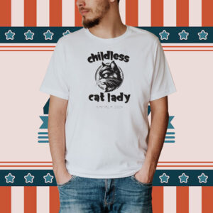 Childless Cat Lady Shirt