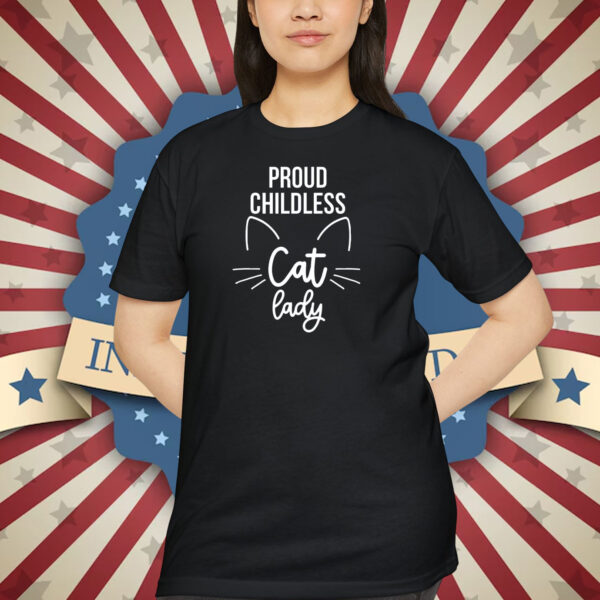 Childless Cat Lady Shirt, Feminist Tshirt Gift for Her, Proud Childless Cat Lady Shirt