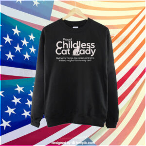 Childless Cat Lady Shirt, Kamala Harris 2024, Childless Millennials Shirt