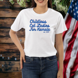 Childless Cat Lady Shirt Kamala for President March For The Movement Shirt