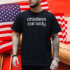 Childless Cat Lady Shirt, Political Shirt, Harris Supporters Shirt