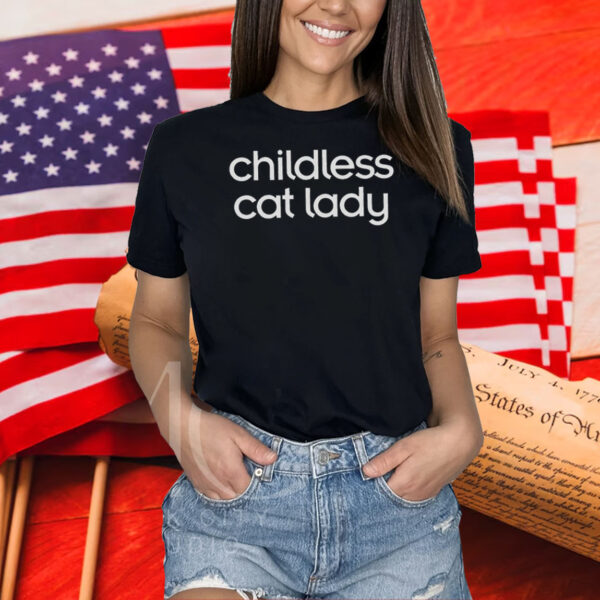 Childless Cat Lady Shirt, Political Shirt, Harris Supporters Shirt
