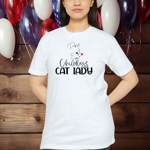 Childless Cat Lady Shirts