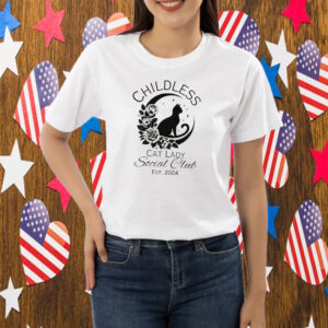 Childless Cat Lady Social Club T-Shirt, Childless Cat Lady Shirt