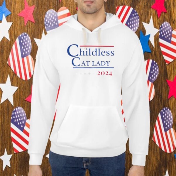 Childless Cat Lady shirt teamcatlady Cat Lady for President Shirt