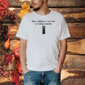 Childless Cat Lady,Madam President Kamala 2024 Shirt