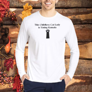 Childless Cat Lady,Madam President Kamala 2024 Shirt
