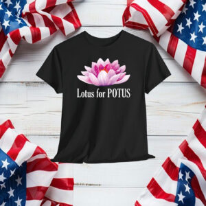 Kamala Harris 2024 Shirt, Lotus For Potus Shirt