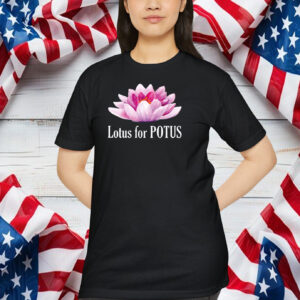 Kamala Harris 2024 Shirt, Lotus For Potus Shirt