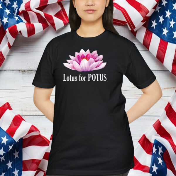 Kamala Harris 2024 Shirt, Lotus For Potus Shirt