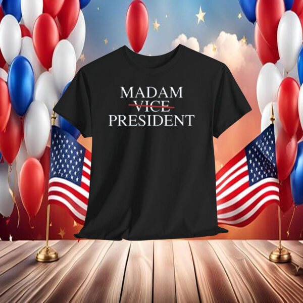 Kamala Harris 2024 Shirt, Madam Vice President Shirts