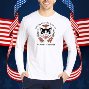 Kamala Harris Childless Cat Ladies Against Fascism Shirt