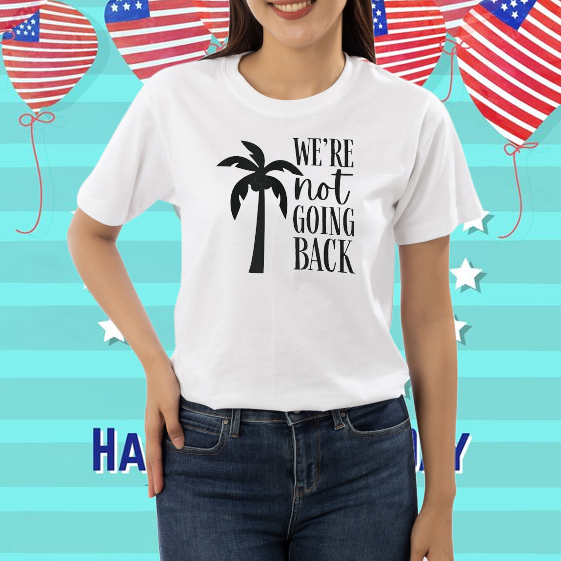 Kamala Harris Slogan Shirt | We're Not Going Back with Coconut Tree Symbol Shirt