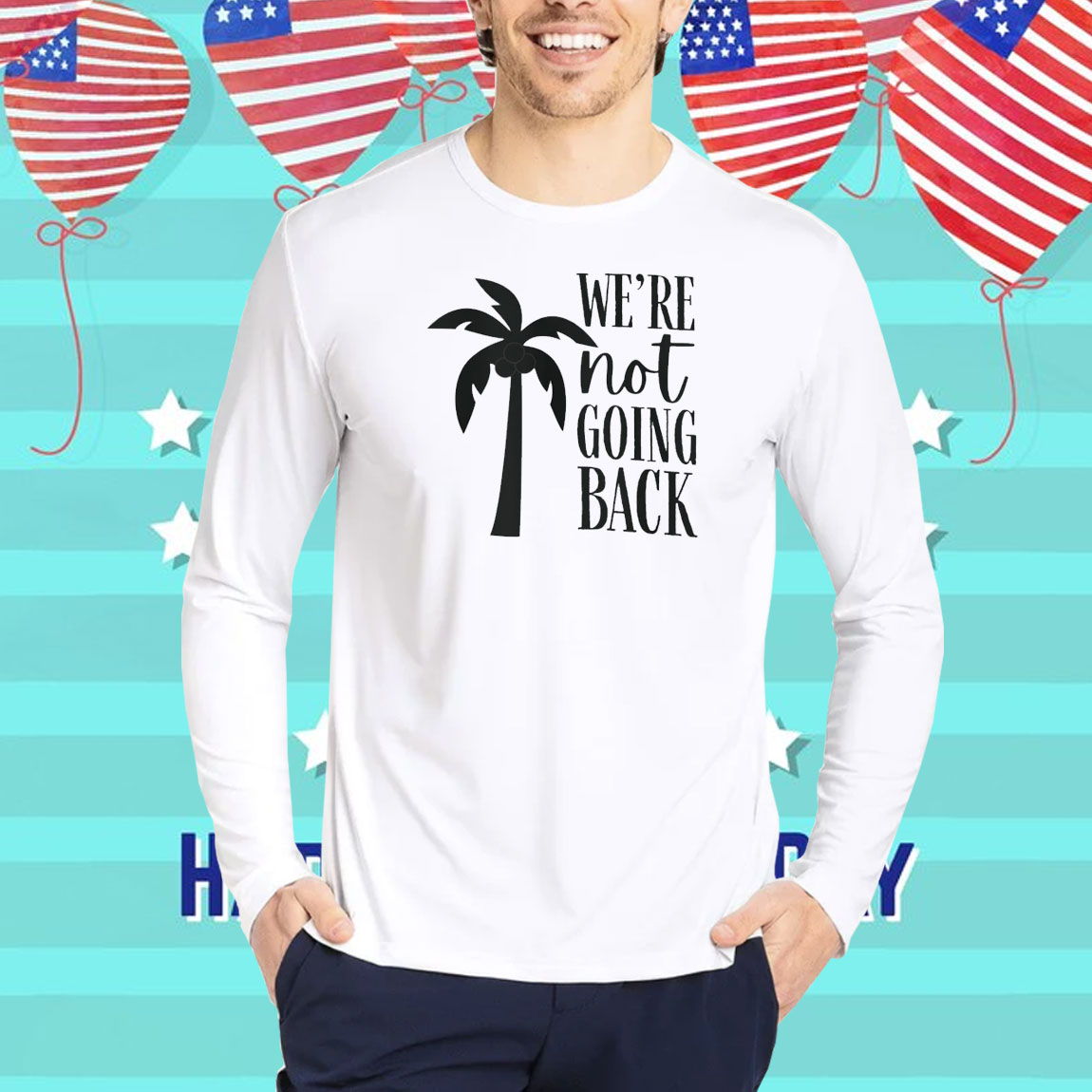 Kamala Harris Slogan Shirt | We're Not Going Back with Coconut Tree Symbol Shirt