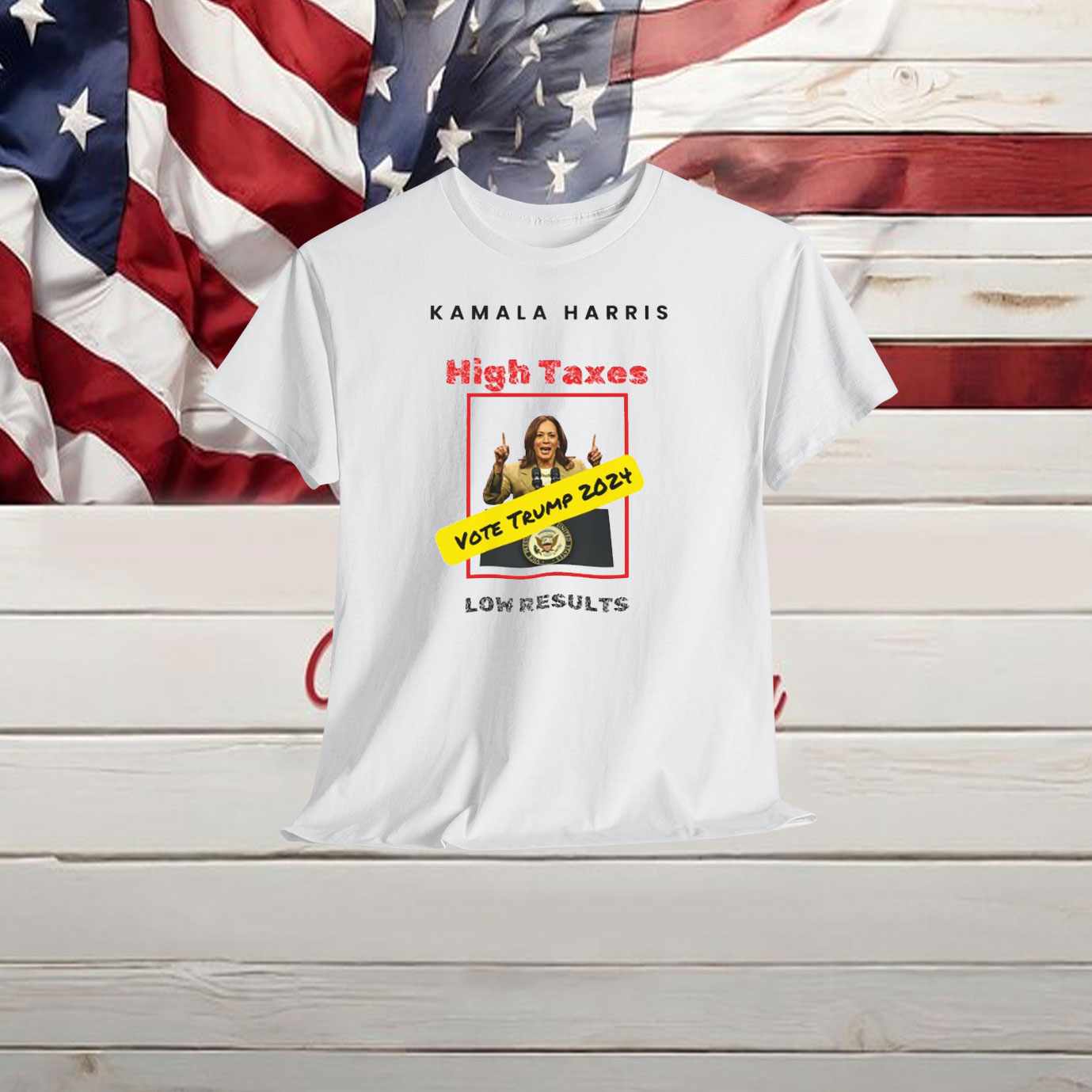 Kamala Harris T-Shirt High Taxes Shirt