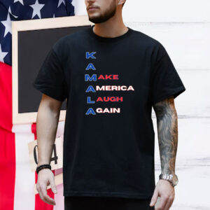 Kamala: Make America Laugh Again America Flag Colors Shirt