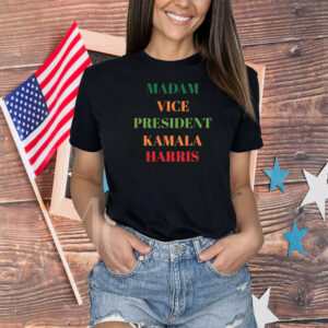 Madam Vice President Kamala Harris Classic Fit Tee Kamala Harris Election Shirt