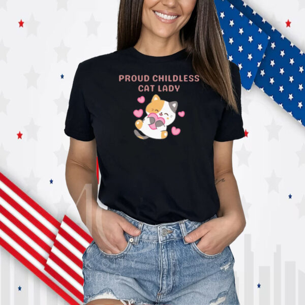 Proud Childless Cat Lady Tee T Shirt, Proud Cat Mom Shirt