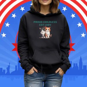 Proud Childless Cat Lady Tee T Shirt, Proud Cat Mom Shirts