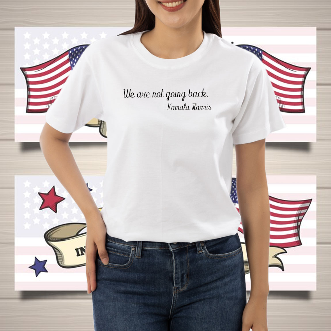 We Are Not Going Back, Kamala Harris Shirt, President Kamala Harris 2024 Shirt