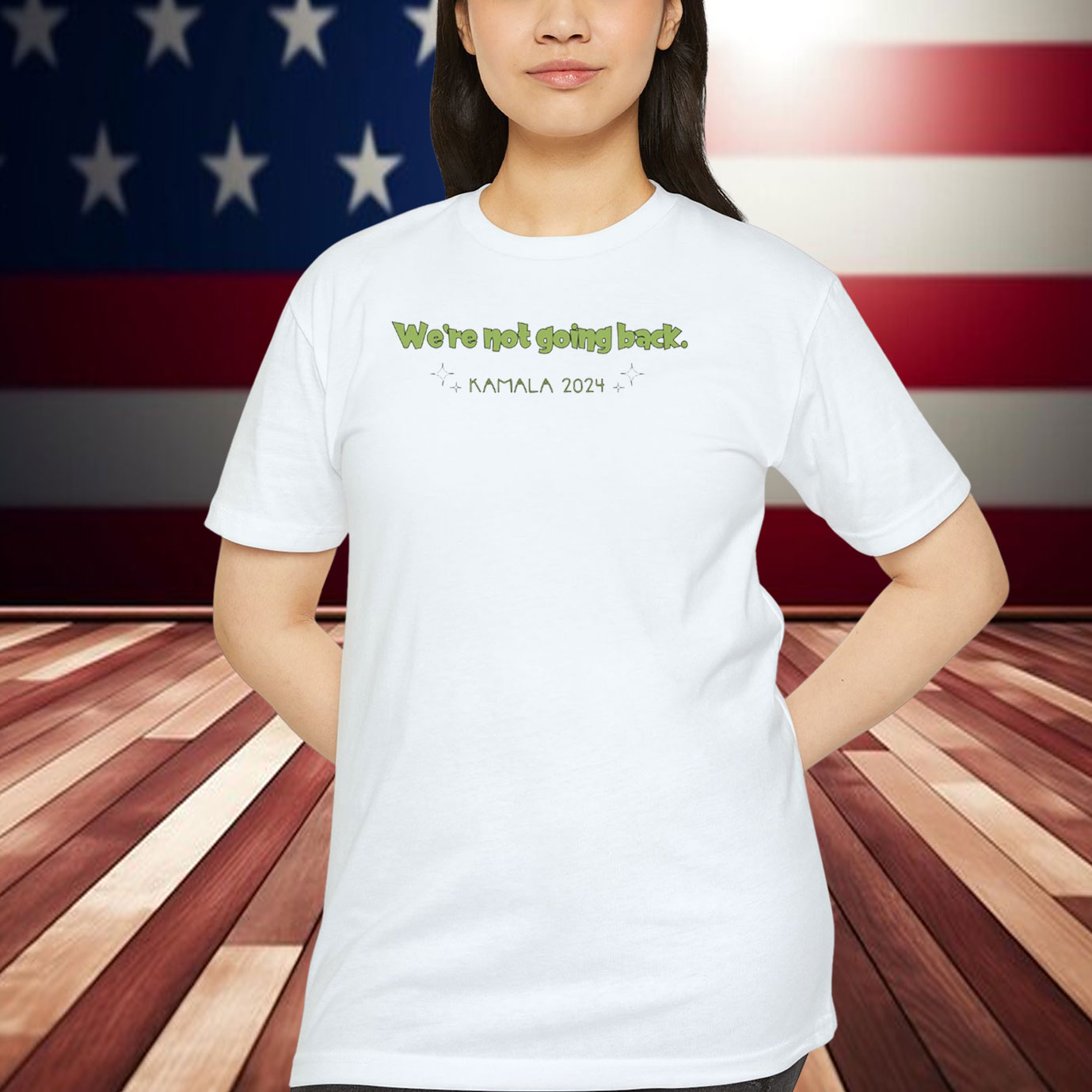 We're Not Going Back Kamala 2024 Shirts