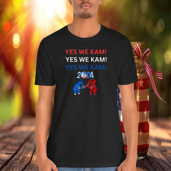 YES WE KAM! Kamala Tee shirt, Harris for President Shirt