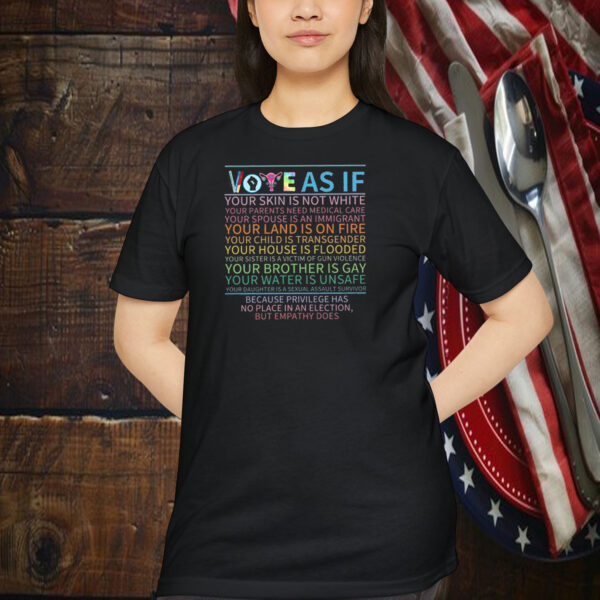 ote As If Shirt, Register Tee,Kamala Harris Shirt
